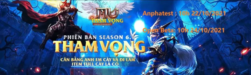 Mu Tham Vọng - Season 6.9 - open beta 24/10/2021 - Item full bán shop-cày là có