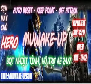 MuWake-Up Khai mở Cụm Máy Chủ Hero
