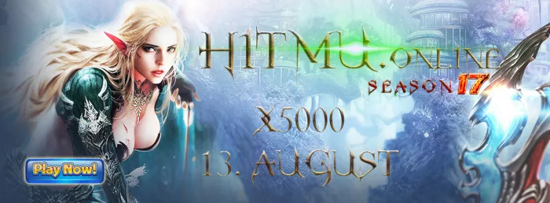 HitMu Online Season 17 Part 2 Server x5000 Grand Opening