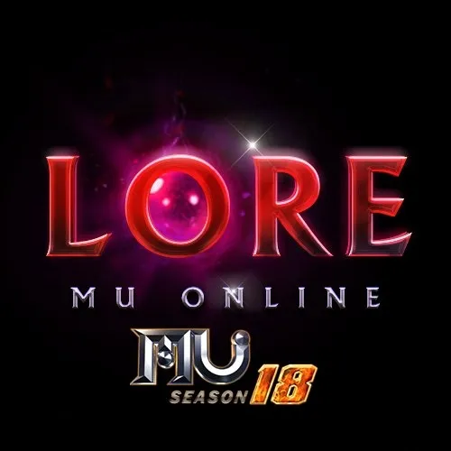 LoreMU - Máy chủ mới Thiên Mệnh Season 18.2
