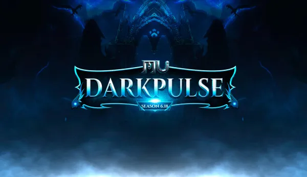 DarkpulseMU Season 6 Episode 18 Grand Opening X9999 Server Easy