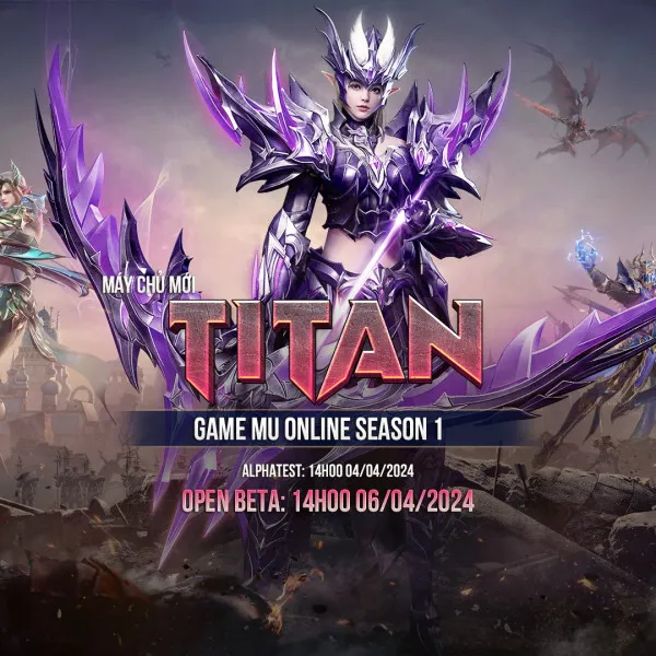 MU Season 1 ra mắt máy chủ mới TITAN