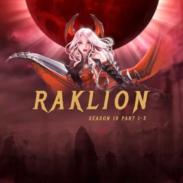 Raklion phiên bản season19 - Exp 9999x - Drop 99%