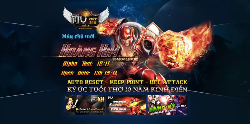 ⚔️ Mu Việt 24H ⚔️ - Máy chủ HOÀNG KIM AlphaTest: 12/11 Open: 15/11, Auto Reset, Keep Point, Off Attack.